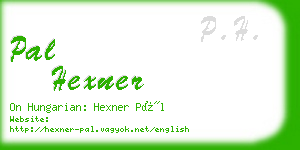 pal hexner business card